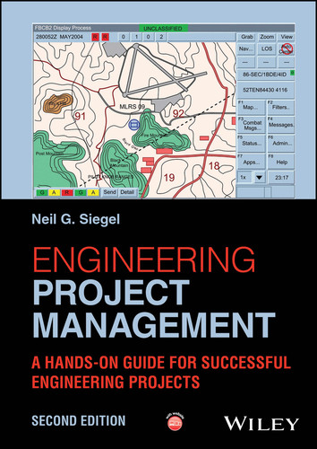 Engineering Project Management: A Hands-On Guide for Successful Engineering Projects book cover by Neil G. Siegel