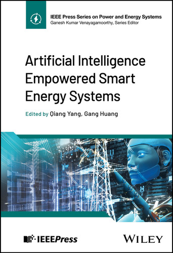 Artificial Intelligence Empowered Smart Energy Systems (IEEE Press Series on Power and Energy Systems) book cover by 