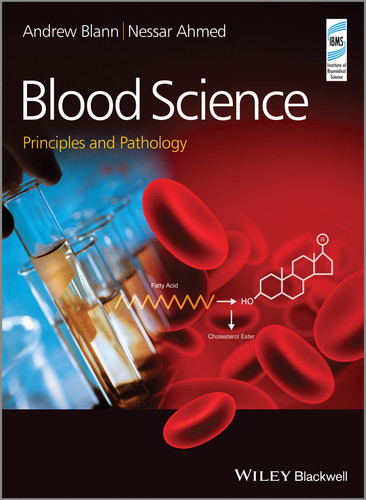 Blood Science: Principles and Pathology book cover by Andrew Blann, Nessar Ahmed