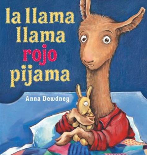 La Llama Llama Rojo Pijama = Llama Llama Red Pajama Cover