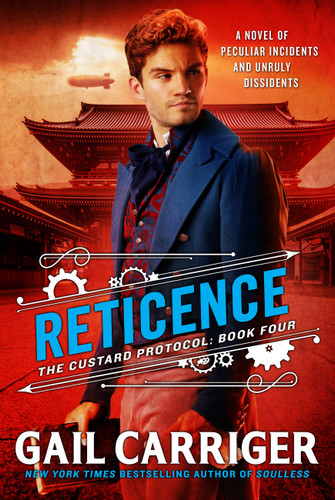 Reticence (The Custard Protocol #4) book cover by Gail Carriger