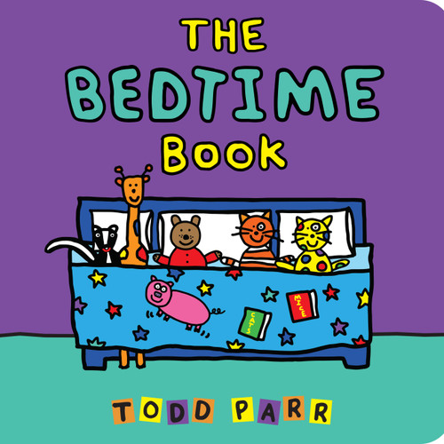 The Bedtime Book book cover by Todd Parr