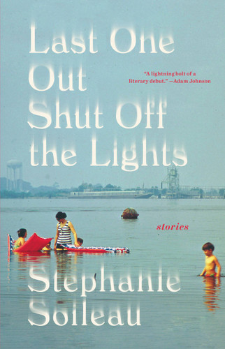 Last One Out Shut Off the Lights book cover by Stephanie Soileau