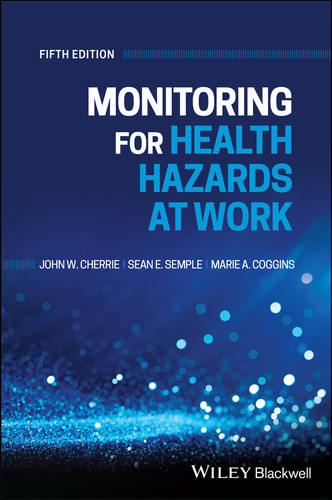 Monitoring for Health Hazards at Work book cover by John Cherrie, Sean Semple, Marie Coggins