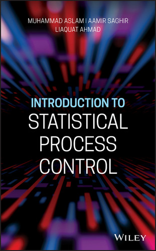 Introduction to Statistical Process Control book cover by Muhammad Aslam, Aamir Saghir, Liaquat Ahmad
