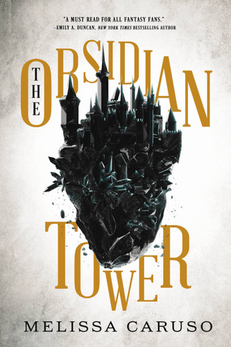 The Obsidian Tower (Rooks and Ruin #1) book cover by Melissa Caruso