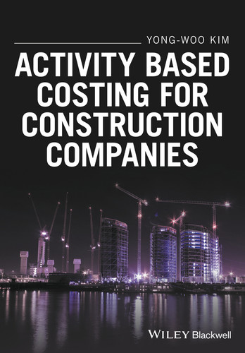 Activity Based Costing for Construction Companies book cover by Yong-Woo Kim