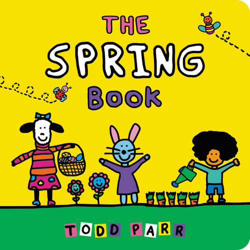 The Spring Book book cover by Todd Parr