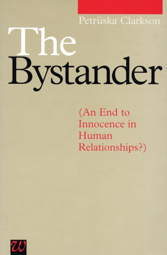 The Bystander (Exc Business And Economy (Whurr)) book cover by Petruska Clarkson