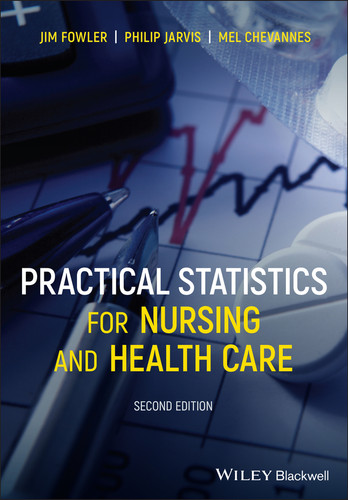 Practical Statistics for Nursing and Health Care book cover by Jim Fowler, Philip Jarvis, Mel Chevannes
