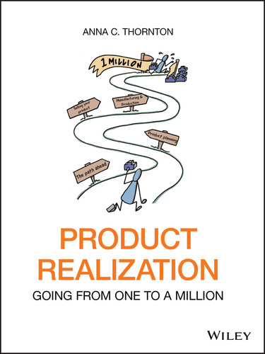 Product Realization: Going from One to a Million book cover by Anna C. Thornton