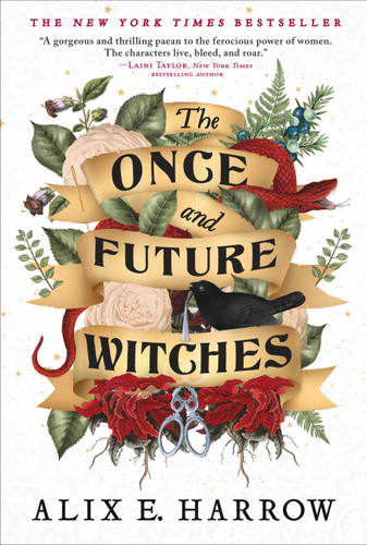 The Once and Future Witches book cover by Alix E. Harrow