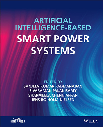 Artificial Intelligence-based Smart Power Systems book cover by Sanjeevikumar Padmanaban, Palanisamy Sivaraman, Chenniappan Sharmeela, Jens Bo Holm-Nielsen
