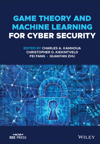 Game Theory and Machine Learning for Cyber Security book cover by 