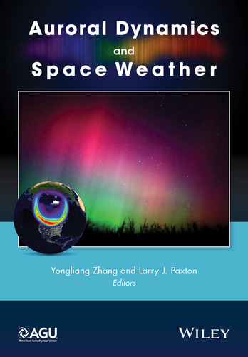 Auroral Dynamics and Space Weather (Geophysical Monograph Series) book cover by 