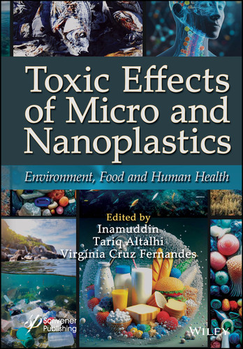 Toxic Effects of Micro- and Nanoplastics: Environment, Food and Human Health book cover by 