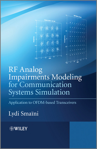 RF Analog Impairments Modeling for Communication Systems Simulation: Application to OFDM-based Transceivers book cover by Lydi Smaini