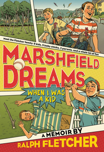 Marshfield Dreams: When I Was a Kid book cover by Ralph Fletcher