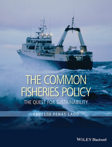 The Common Fisheries Policy: The Quest for Sustainability book cover by Ernesto Penas Lado
