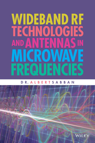Wideband RF Technologies and Antennas in Microwave Frequencies book cover by Dr. Albert Sabban