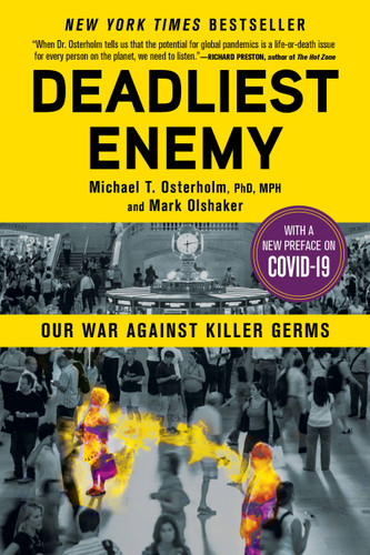 Deadliest Enemy: Our War Against Killer Germs book cover by Mark Olshaker, Michael T. Osterholm