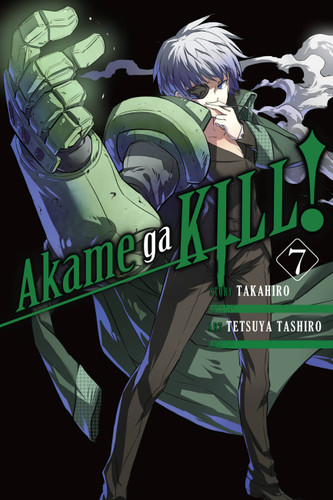 Akame ga KILL!, Vol. 7 (Akame ga KILL! #7) book cover by Takahiro