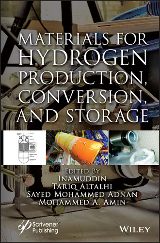 Materials for Hydrogen Production, Conversion, and Storage book cover by 