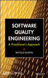 Software Quality Engineering: A Practitioner's Approach book cover by Witold Suryn