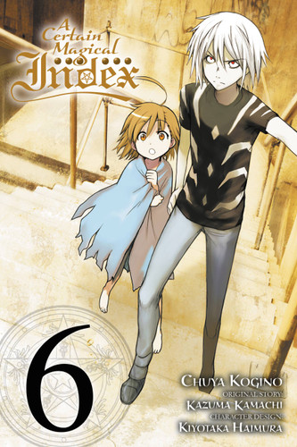 A Certain Magical Index, Vol. 6 (manga) (A Certain Magical Index (manga) #6) book cover by Kazuma Kamachi