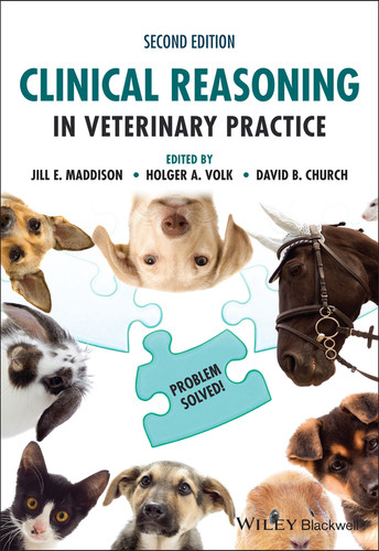 Clinical Reasoning in Veterinary Practice: Problem Solved! book cover by 