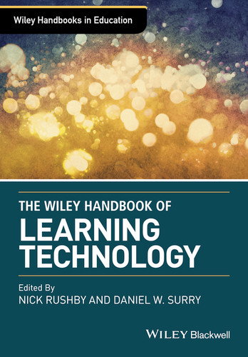 The Wiley Handbook of Learning Technology (Wiley Handbooks in Education) book cover by 