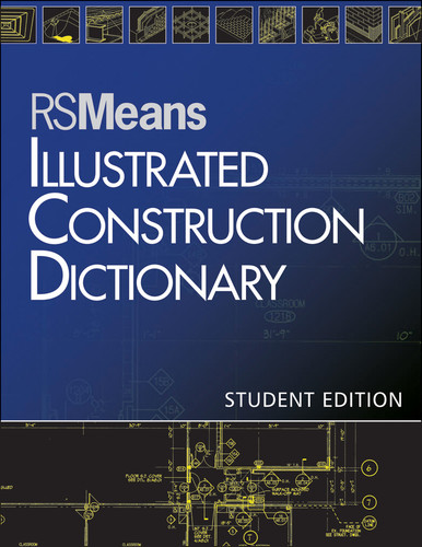 RSMeans Illustrated Construction Dictionary (RSMeans) book cover by RSMeans