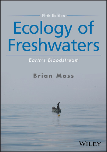 Ecology of Freshwaters: Earth's Bloodstream book cover by Brian R. Moss