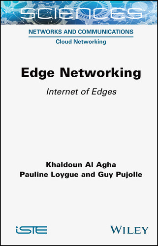 Edge Networking: Internet of Edges book cover by Khaldoun Al Agha, Pauline Loygue, Guy Pujolle
