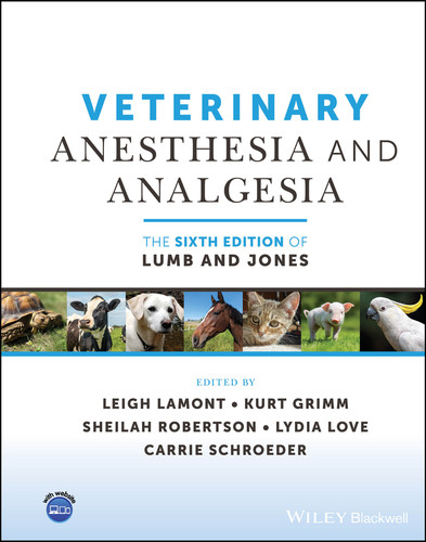 Veterinary Anesthesia and Analgesia, The 6th Edition of Lumb and Jones book cover by 