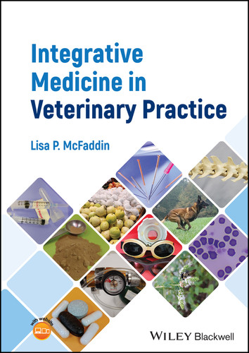 Integrative Medicine in Veterinary Practice book cover by Lisa P. McFaddin