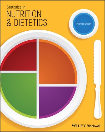 Statistics in Nutrition and Dietetics book cover by Michael Nelson