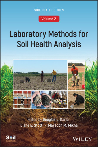 Laboratory Methods for Soil Health Analysis (Soil Health series, Volume 2) (ASA, CSSA, and SSSA Books) book cover by 