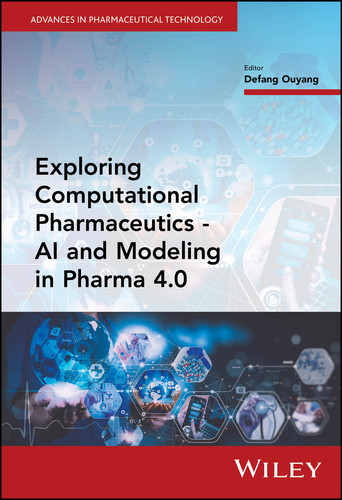 Exploring Computational Pharmaceutics: AI and Modeling in Pharma 4.0 (Advances in Pharmaceutical Technology) book cover by 