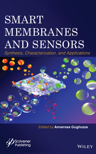 Smart Membranes and Sensors: Synthesis, Characterization, and Applications book cover by 