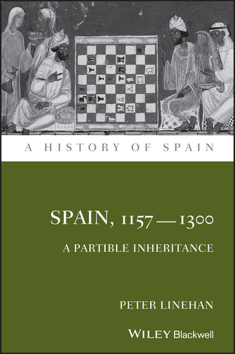 Spain, 1157-1300: A Partible Inheritance (A History of Spain) book cover by Peter Linehan