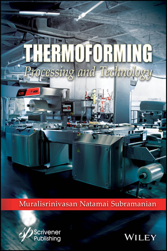 Thermoforming: Processing and Technology book cover by Muralisrinivasan Natamai Subramanian