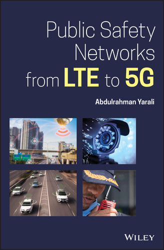 Public Safety Networks from LTE to 5G book cover by Abdulrahman Yarali