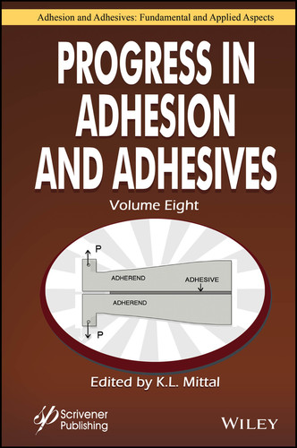 Progress in Adhesion and Adhesives, Volume 8 (Adhesion and Adhesives: Fundamental and Applied Aspects) book cover by 