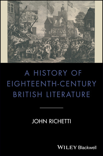A History of Eighteenth-Century British Literature (Blackwell History of Literature) book cover by John Richetti