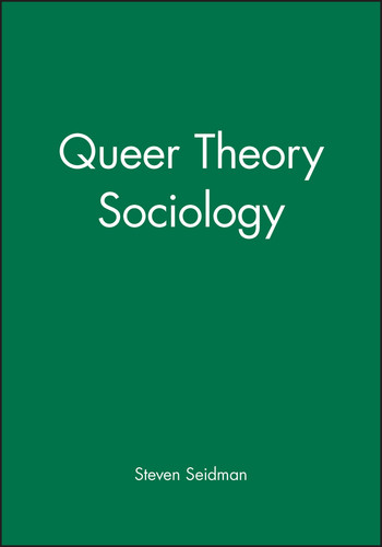 Queer Theory Sociology (Twentieth Century Social Theory) book cover by 