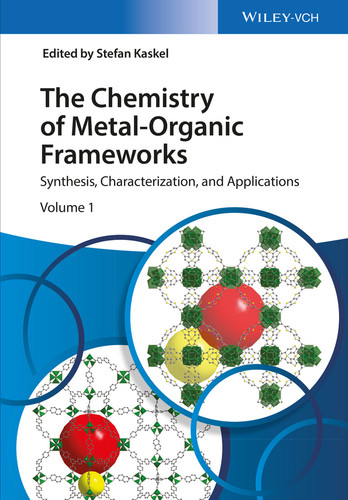 The Chemistry of Metal-Organic Frameworks, 2 Volume Set: Synthesis, Characterization, and Applications book cover by Stefan Kaskel