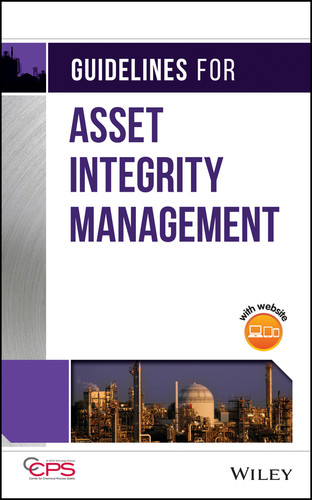 Guidelines for Asset Integrity Management book cover by CCPS (Center for Chemical Process Safety)