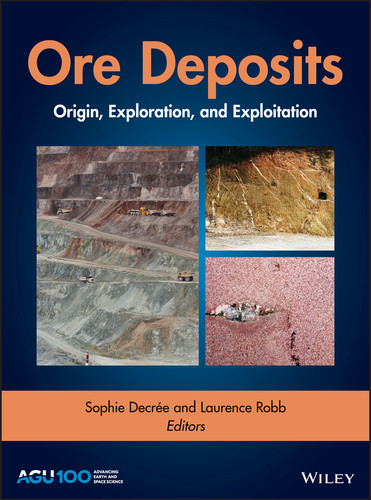 Ore Deposits: Origin, Exploration, and Exploitation (Geophysical Monograph Series) book cover by 