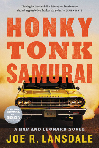 Honky Tonk Samurai (Hap and Leonard #9) book cover by Joe R. Lansdale